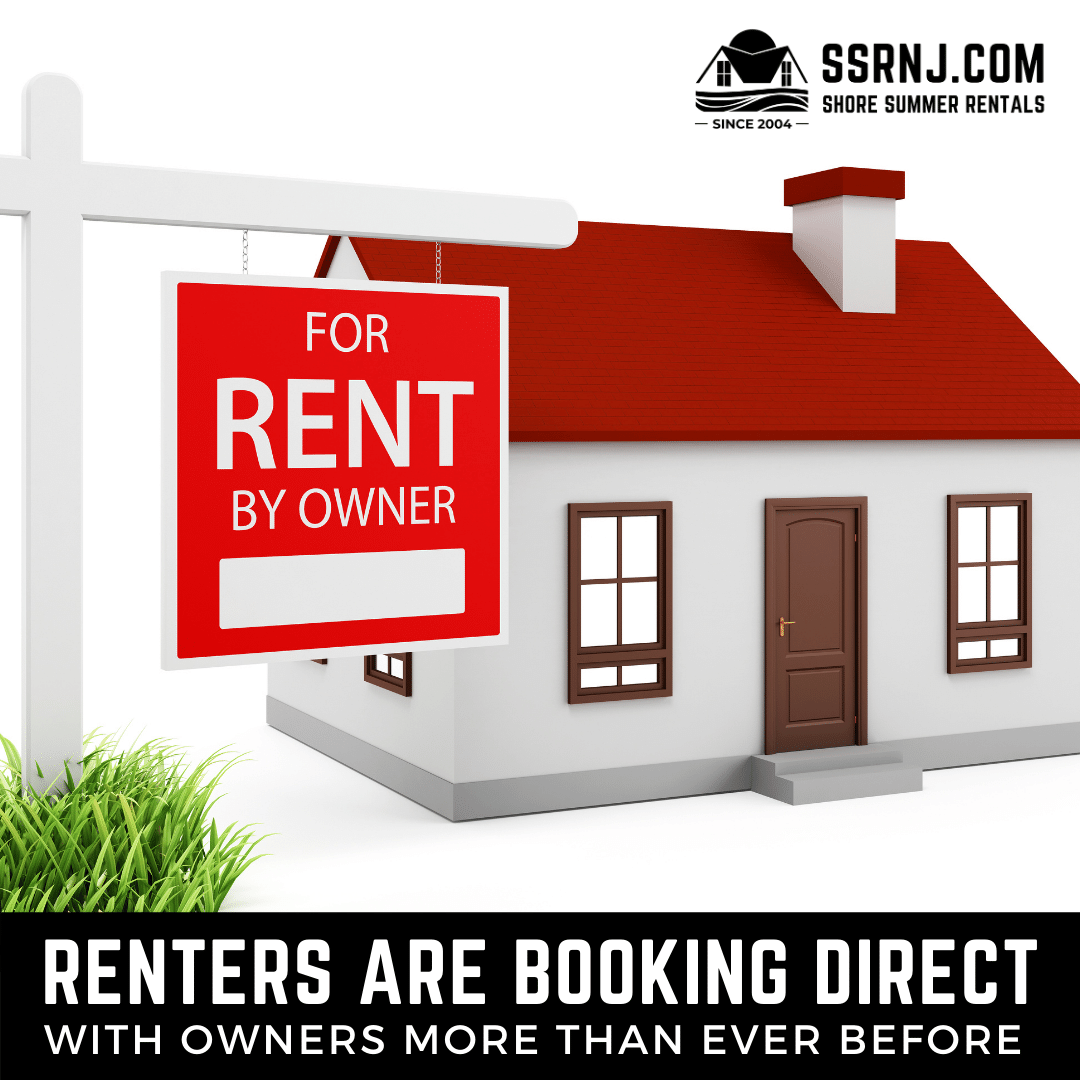 Renters Are Choosing to Book Direct with Owners More Than Ever Before!
