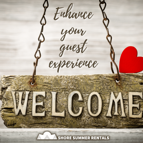 Enhance your Vacation Rental Guest Experience
