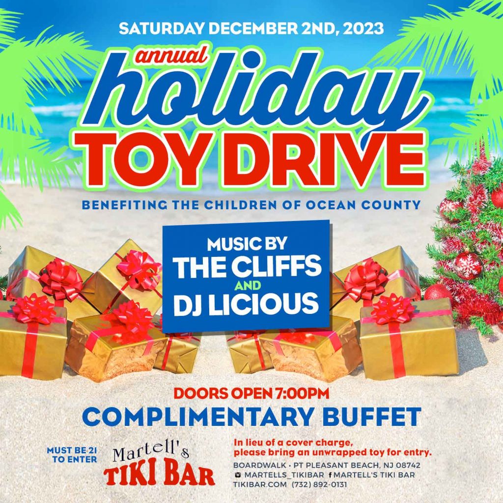 Martell’s Tiki Bar Annual Holiday Toy Drive NJ Shore Holiday Pop-Up Bar- Point Pleasant Beach, NJ